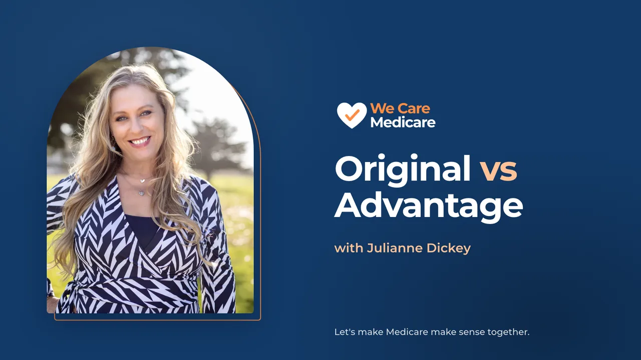 Play video: Original Medicare vs. Medicare Advantage: The Two Paths, 1:13